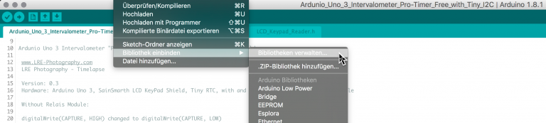 In der Arduino-Entwicklungsumgebung müsst Ihr eventuell zusätzlich die folgenden drei Libraries/Bibliothek auswählen: LiquidCrystal, RTClib und Wire bzw. erst noch installieren.