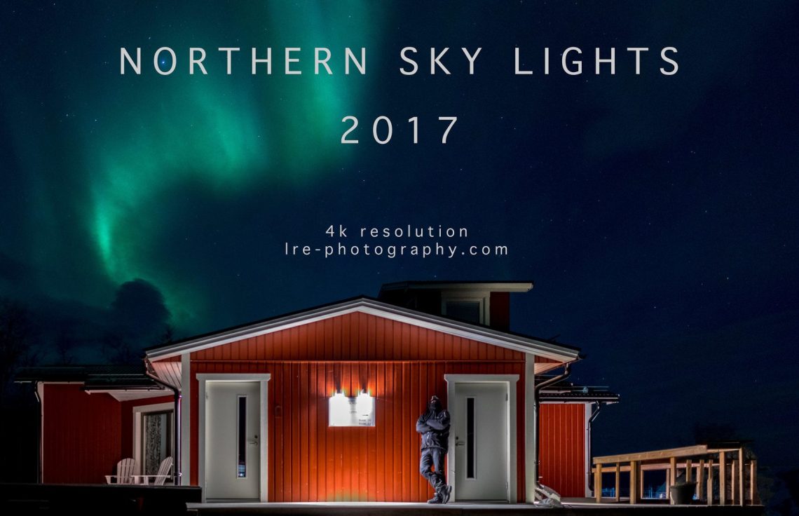 Northern Sky Lights 2017 - 4k