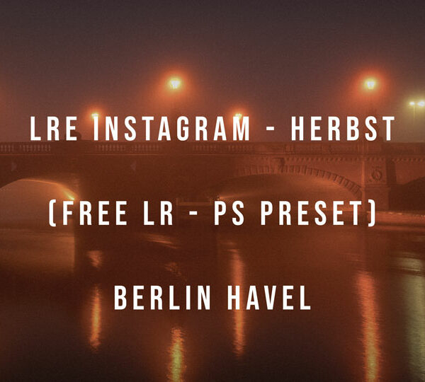 LRE Instagram - HERBST (free LT - PS Preset)