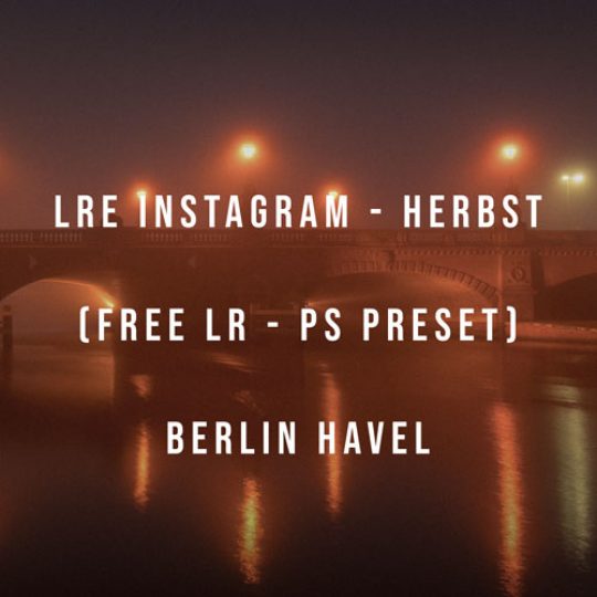 LRE Instagram - HERBST (free LT - PS Preset)